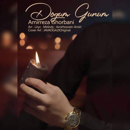 امیررضا قربانی دوغوم گونوم